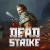 Dead Strike Dead Strike