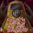 That’s Not My Neighbor img